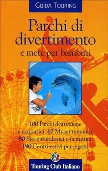 Parchi divertimento mete - di,