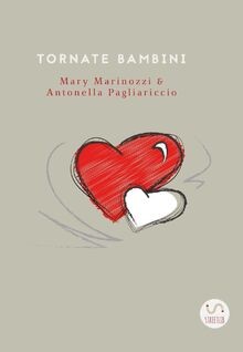 Tornate bambini von - , mary