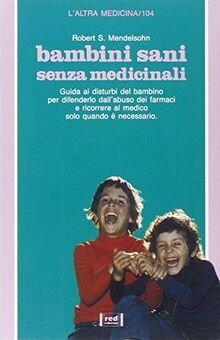 Bambini sani senza medicinali