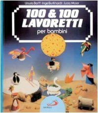 100 lavoretti per - ,