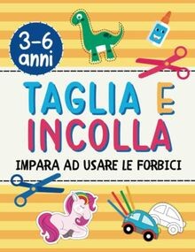 Taglia incolla per bambini - taglia,
