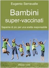 Bambini super vaccinati von - bambini,